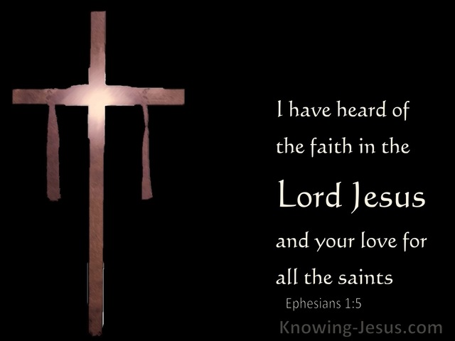 Ephesians 1:15 Having Heard Of The Faith In The Lord Jesus (black)